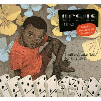 Cover for Ursus Minor · I Will Not Take 'But' For An Answer (CD) (2015)