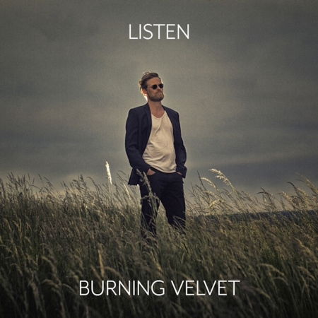 Cover for Burning Velvet · Listen (LP) (2018)