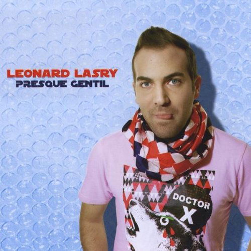 Cover for Leonard Lasry · Presque Gentil (CD) (2009)