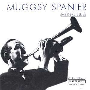 Cover for Muggsy Spanier · Jazz Me Blues (CD) (2022)