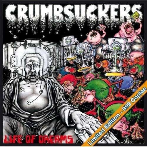 Cover for Crumbsuckers · Life of Dreams (CD) (2014)
