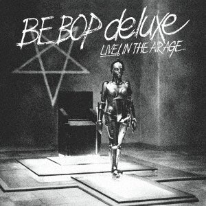 Cover for Be Bop Deluxe · Live! In The Air Age 1970- 1973 (CD) [Japan Import edition] (2022)
