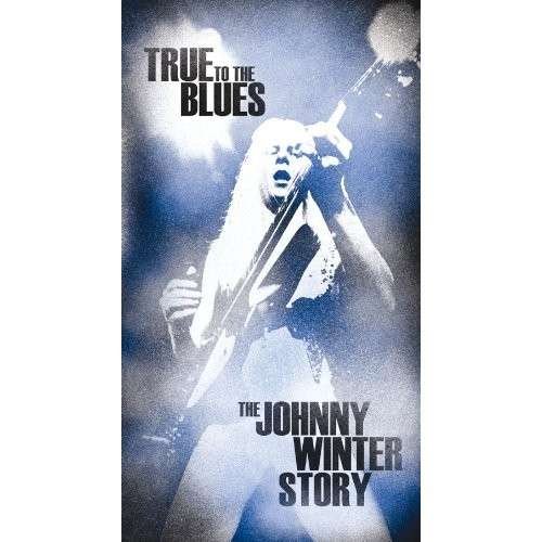 True to the Blues: Johnny Winter Story - Johnny Winter - Musik - SONY MUSIC - 4547366212709 - 11. März 2014