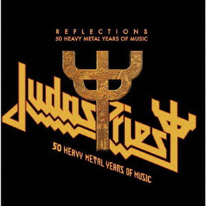 Reflections - 50 Years Of Heavy Metal Music - Judas Priest - Music - CBS - 4547366519709 - October 15, 2021