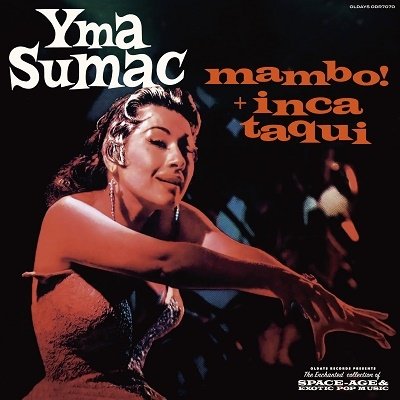 Mambo! + Inca Taqui - Yma Sumac - Musique - TOWER - 4571534830709 - 24 septembre 2021
