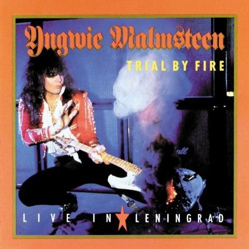 Trial By Fire: Live In Leningrad - Yngwie Malmsteen - Musiikki - UNIVERSAL - 4988031180709 - keskiviikko 26. lokakuuta 2016