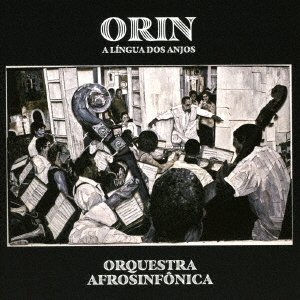 Cover for Orquestra Afrosinfonica · Orin. A Lingua Dos Anjos (CD) [Japan Import edition] (2021)