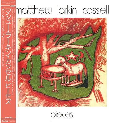 Matthew Larkin Cassell · Pieces (LP) [Japan Import edition] (2022)