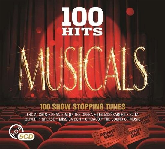 100 Hits: Musicals - 100 Hits - Musicals - Musique - 100 HITS - 5014797894709 - 27 janvier 2017