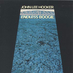 Endless Boogie - John Lee Hooker - Musik - BGO RECORDS - 5017261200709 - 31. Dezember 1993