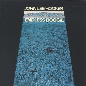 Cover for John Lee Hooker · Endless Boogie (CD) (1993)