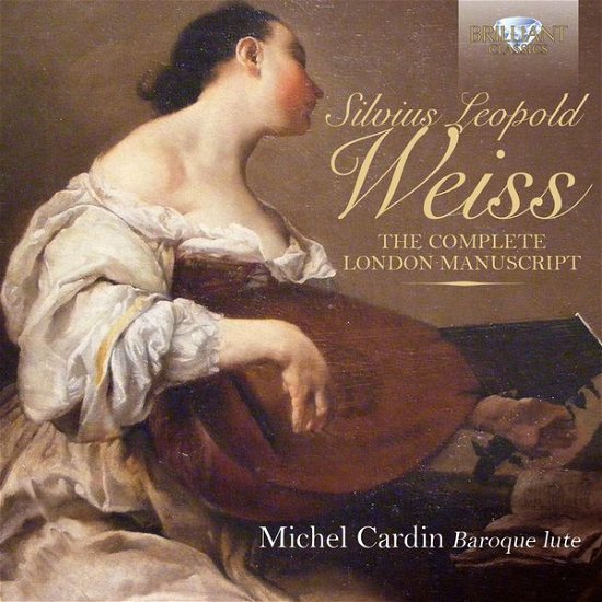 Complete London Manuscript - S.L. Weiss - Muziek - BRILLIANT CLASSICS - 5028421950709 - 7 januari 2015