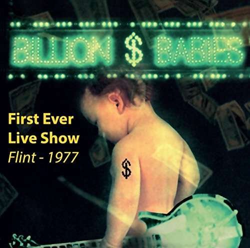 Cover for Billion Dollar Babies · First Ever Live Show - Flint 1 (CD) (2017)