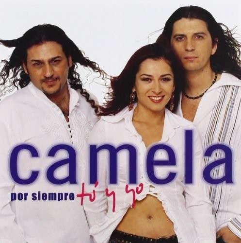 Cover for Camela · Por Siempre Tu Y Yo (CD) (2010)