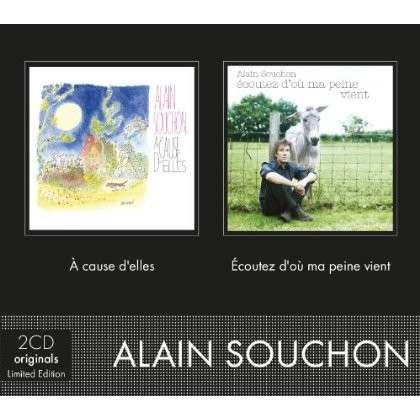 Cause D Elles / Ecoutez D'ou M - Souchon Alain - Musik - UNIVERSAL - 5099999329709 - 27. august 2013