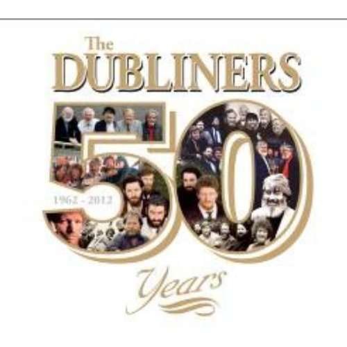 Cover for Dubliners · 50 Years (CD) (2012)