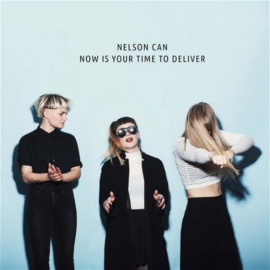 Cover for Nelson Can · Now Is Your Time To Deliver (LP) (2018)