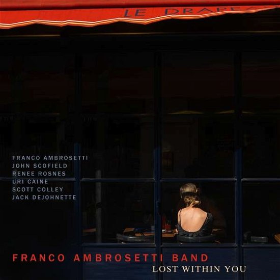 Cover for Franco Ambrosetti · Lost Within You (CD) [Digipak] (2021)