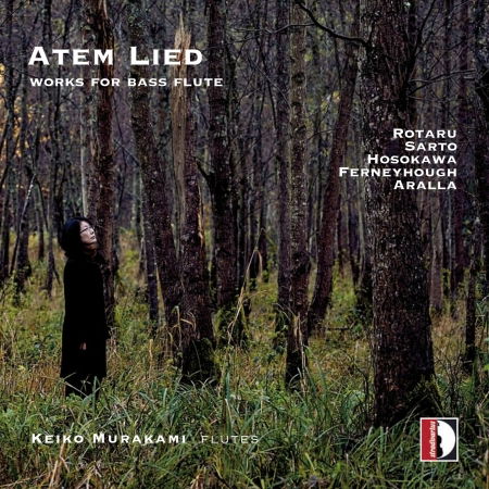Cover for Aralla / Ferneyhough / Hosokawa / Murakami · Atem Lied: Works for Flute (CD) (2017)