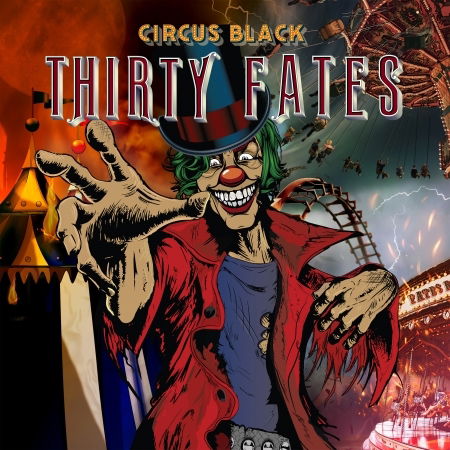 Circus Black - Thirty Fates - Music - ROCKSHOTS - 8051128621709 - February 9, 2022