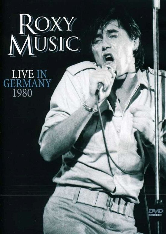Cover for Roxy Music · Live in Germany 1980 (DVD) (2013)