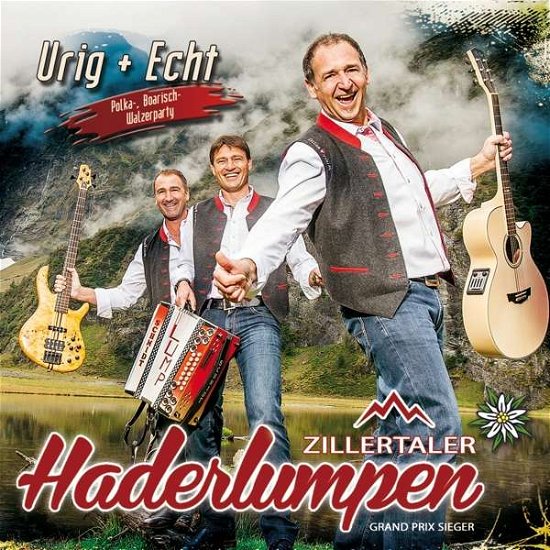 Cover for Zillertaler Haderlumpen · Urig + Echt (CD) (2018)