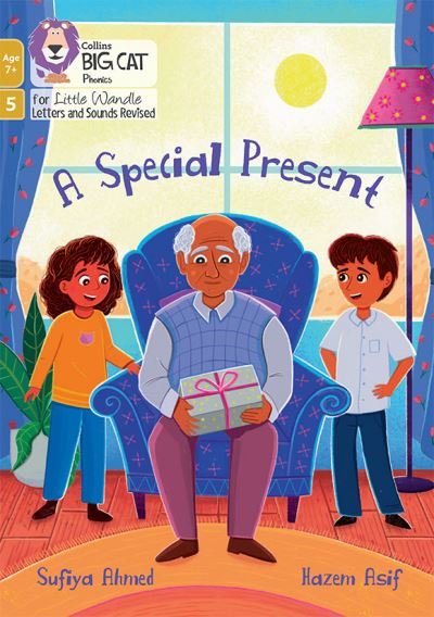 Cover for Sufiya Ahmed · A Special Present: Phase 5 Set 5 - Big Cat Phonics for Little Wandle Letters and Sounds Revised – Age 7+ (Paperback Book) (2024)