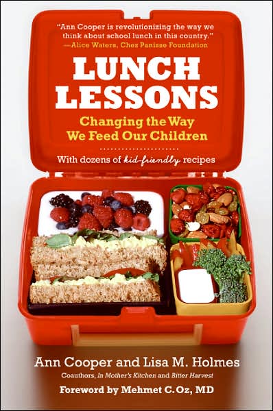 Cover for Ann Cooper · Lunch Lessons: Changing the Way We Feed Our Children (Paperback Book) (2017)