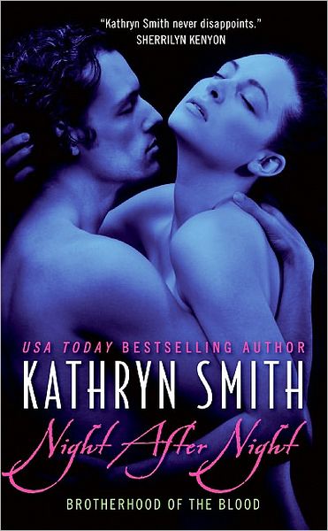 Cover for Kathryn Smith · Night After Night - Brotherhood of Blood (Paperback Book) (2009)