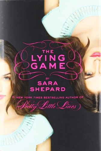 Cover for Sara Shepard · The Lying Game - Lying Game (Hardcover Book) (2010)