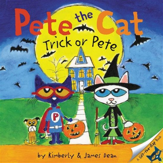 Cover for James Dean · Pete the Cat: Trick or Pete: A Halloween Book for Kids - Pete the Cat (Paperback Book) (2017)