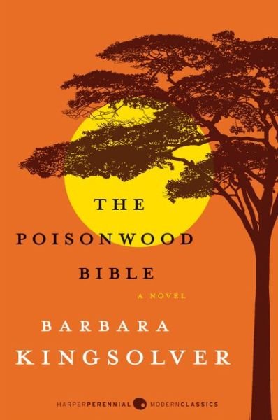 Cover for Barbara Kingsolver · The Poisonwood Bible: A Novel (Paperback Book) (2012)