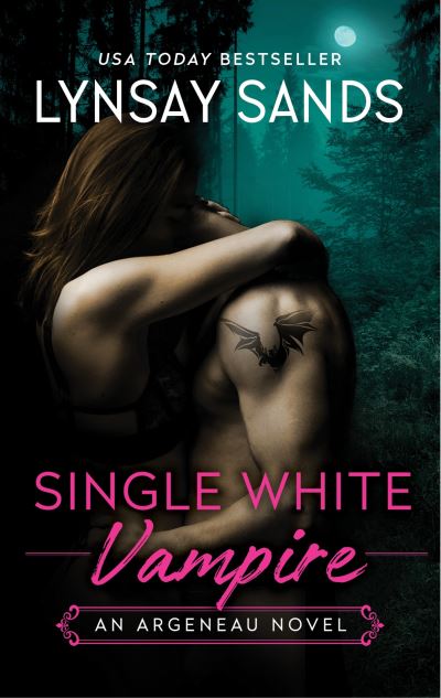 Cover for Lynsay Sands · Single White Vampire: An Argeneau Novel - An Argeneau Novel (Paperback Book) (2024)