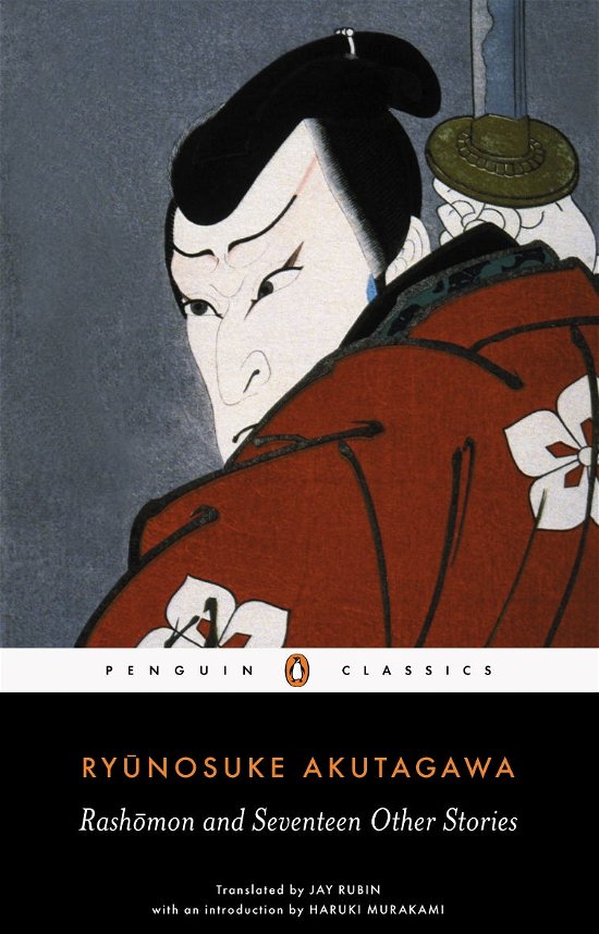 Cover for Ryunosuke Akutagawa · Rashomon and Seventeen Other Stories (Paperback Bog) (2006)