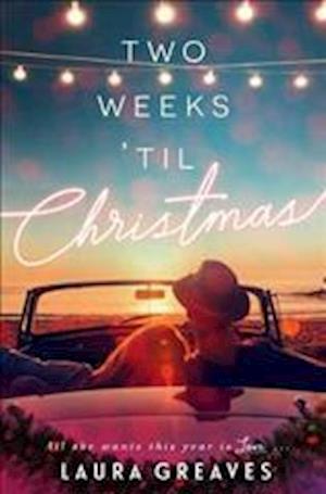 Cover for Laura Greaves · Two Weeks 'Til Christmas (Paperback Book) (2017)