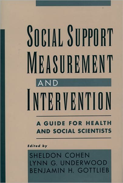 Cover for Cohen · Social Support Measurement and Intervention: A Guide for Health and Social Scientists (Hardcover Book) (2000)