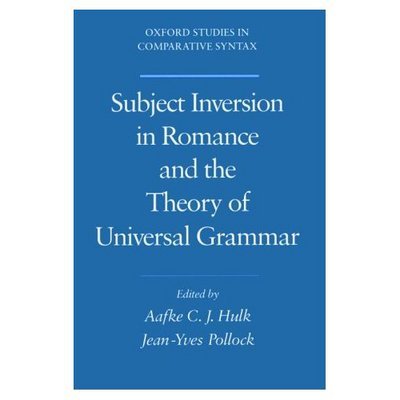 Cover for Hulk, Aafke C. J., · Subject Inversion in Romance and the Theory of Universal Grammar - Oxford Studies in Comparative Syntax (Pocketbok) (2002)