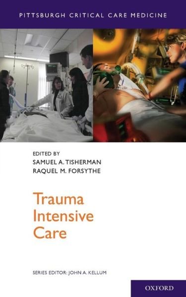Cover for Trauma Intensive Care - Pittsburgh Critical Care Medicine (Paperback Bog) (2013)