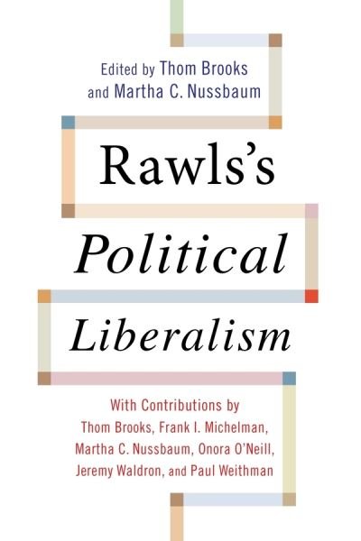 Cover for Thom Brooks · Rawls's Political Liberalism - Columbia Themes in Philosophy (Hardcover Book) (2015)