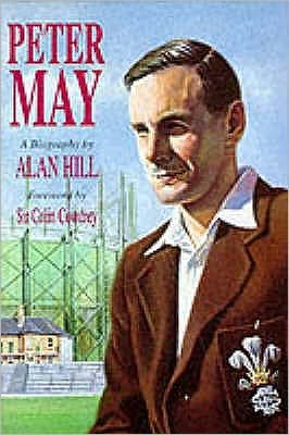 Cover for Alan Hill · Peter May: The Authorised Biography (Hardcover Book) (2011)