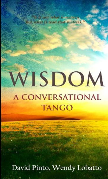 Cover for David Pinto · WISDOM A Conversational Tango (Taschenbuch) (2014)