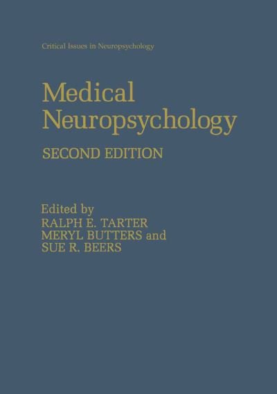 Cover for Meryl Butters · Medical Neuropsychology: Second Edition - Critical Issues in Neuropsychology (Hardcover Book) [2nd ed. 2001 edition] (2001)