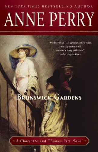 Cover for Anne Perry · Brunswick Gardens: a Charlotte and Thomas Pitt Novel (Paperback Bog) (2011)
