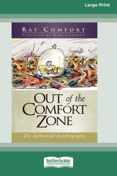 Cover for Ray Comfort · Out of the Comfort Zone (Pocketbok) (2010)