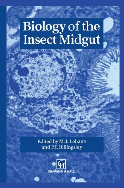 Biology of the Insect Midgut - Chapman - Książki - Chapman and Hall - 9780412616709 - 31 października 1996