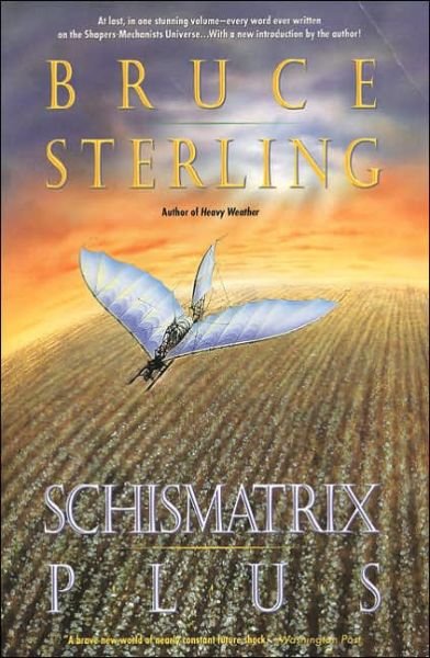 Cover for Bruce Sterling · Schismatrix Plus (Pocketbok) (1996)