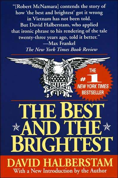 Cover for David Halberstam · The Best and the Brightest (Paperback Book) [Twentieth-anniversary edition] (1993)