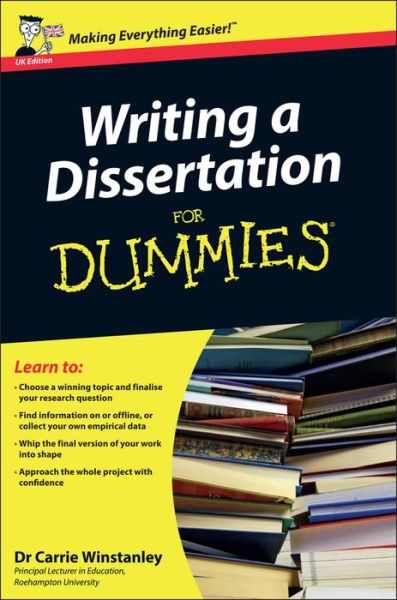 Cover for Carrie Winstanley · Writing a Dissertation For Dummies, UK Edition (Paperback Book) [UK edition] (2009)