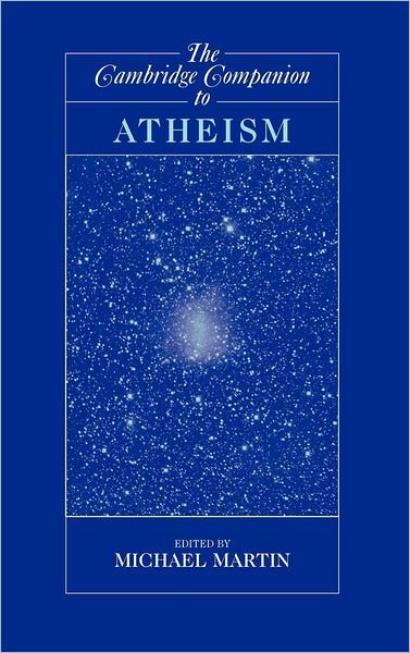 Cover for Michael Martin · The Cambridge Companion to Atheism - Cambridge Companions to Philosophy (Inbunden Bok) (2006)