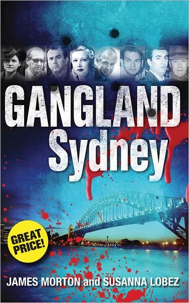 Cover for James Morton · Gangland Sydney (Pocketbok) (2011)